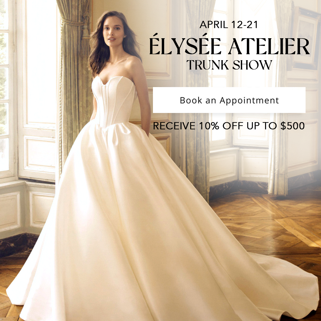 Elysee Atelier Trunk Show