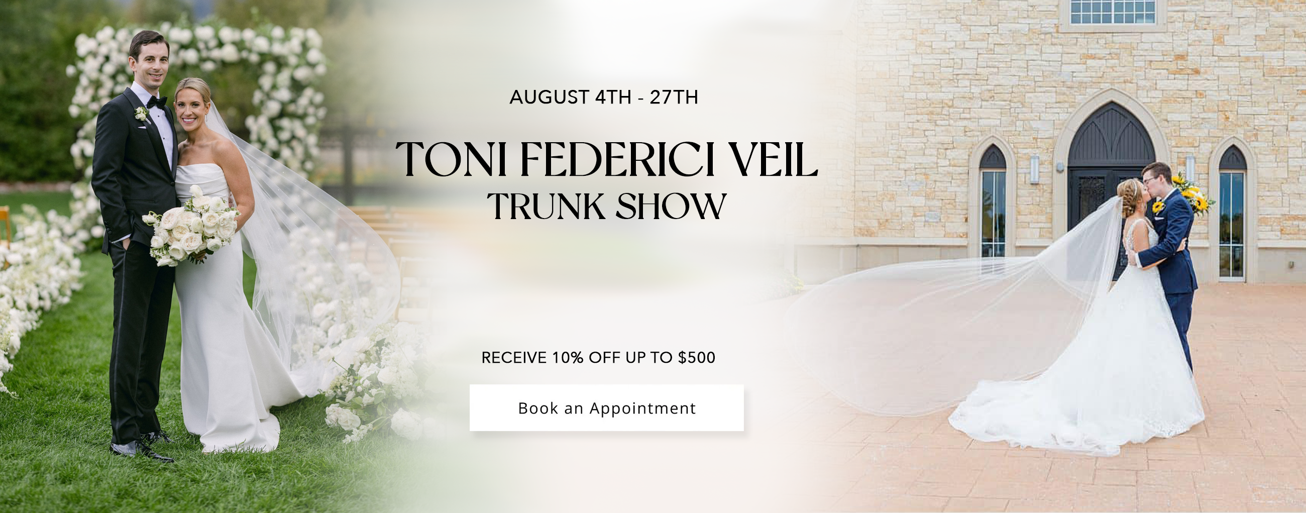 Toni Federici Veil Trunk Show - 8/4-8/27