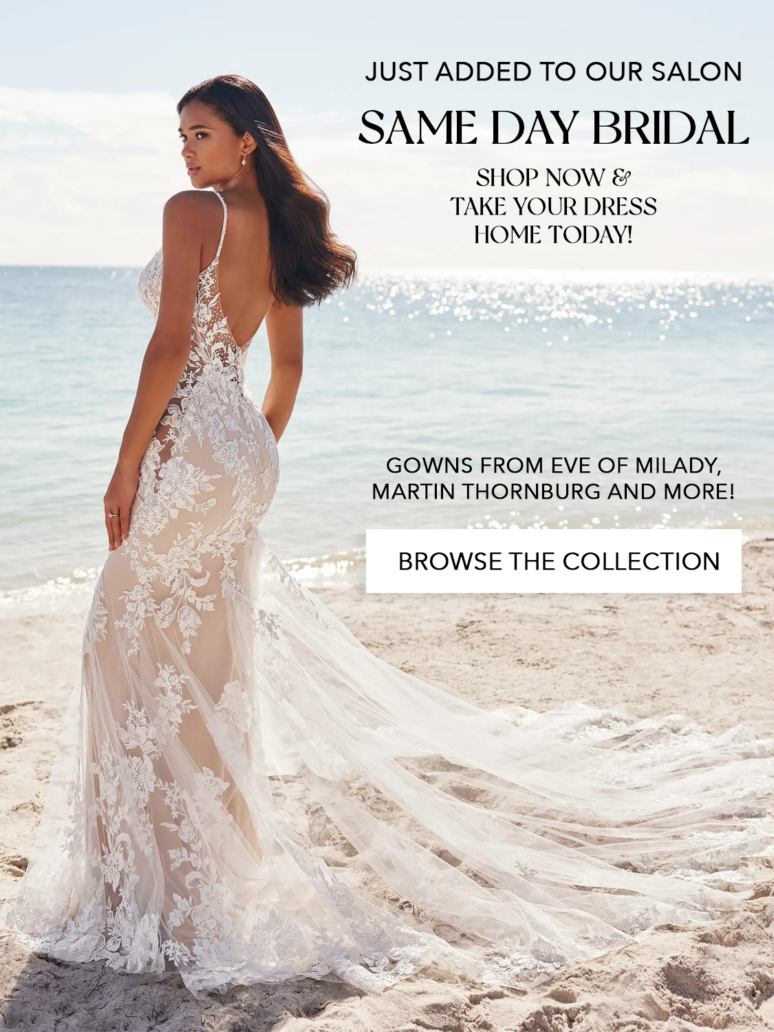 Same Day Bridal - Now Available
