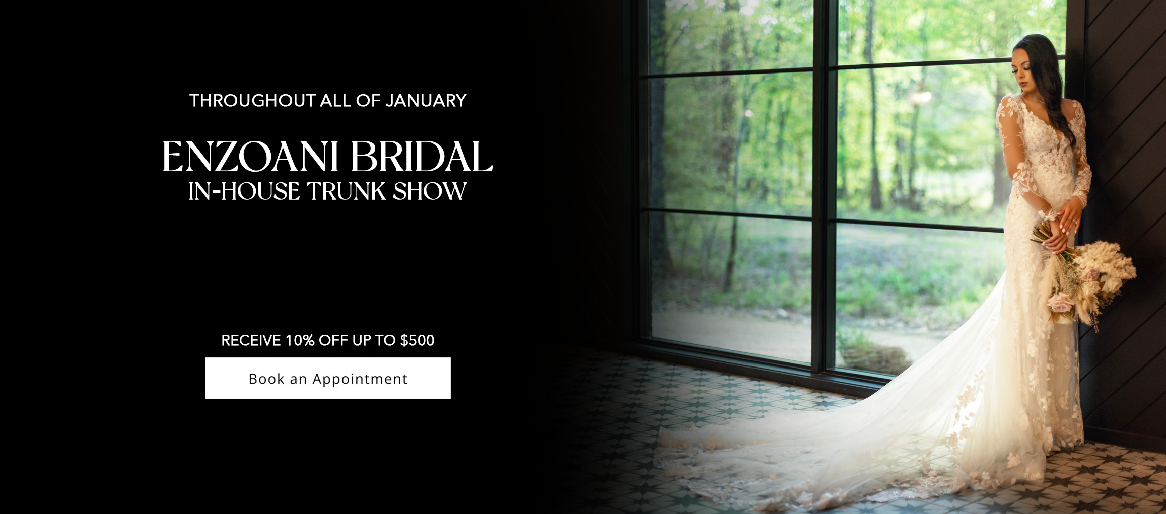 Enzoani Bridal In-House Trunk Show